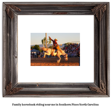 family horseback riding near me in Southern Pines, North Carolina